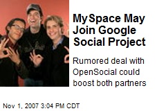 MySpace May Join Google Social Project
