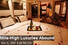 Mile-High Luxuries Abound