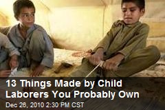 13 Things Made By Child Laborers You Probably Own