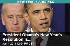 President Obama's New Year's Resolution Is...