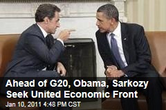Ahead of G20, Obama, Sarkozy Seek United Economic Front
