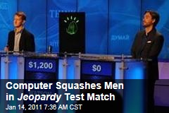 Computer Squashes Men in Jeopardy Test Match