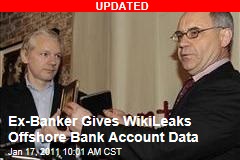 Ex-Banker Gives WikiLeaks Offshore Bank Account Data