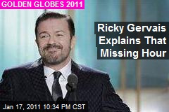 Ricky Gervais Explains That Missing Hour