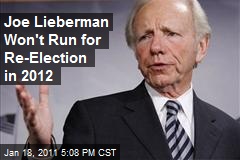 Joe Lieberman Won't Run for Re-Election in 2012