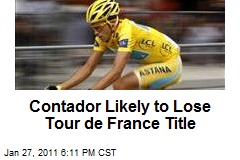 Contador Likely to Lose Tour de France Title