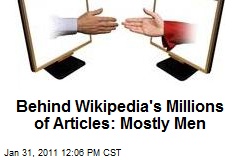 Behind Wikipedia's Millions of Articles: Mostly Men