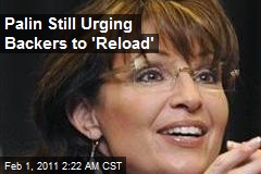 Palin Fires Off Another 'Reload'