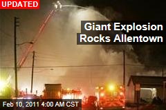 Giant Explosion Rocks Allentown