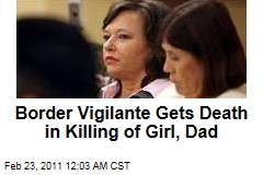 Shawna Forde Sentenced to Death in Border Vigilante Murder of Brisenia Flores, Raul Flores