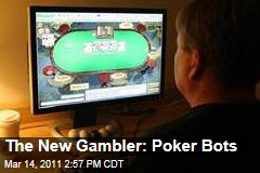 Online Gambling: Poker Bots Are the New Gambler