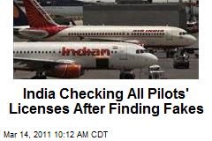 India Checking All Pilots' Licenses After Finding Fakes