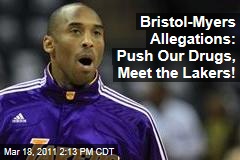 Bristol-Myers Accused of Bribing Doctors With Access to Los Angeles Lakers