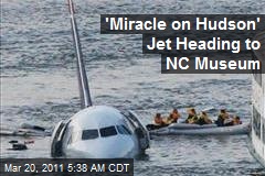 'Miracle on Hudson' Jet Heading to NC Museum
