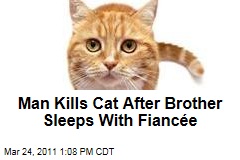 Sean Mulcahy Kills Brother's Cat After Bro Sleeps With Fiance