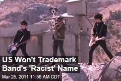 The Slants: US Won't Trademark Band's 'Racist' Name