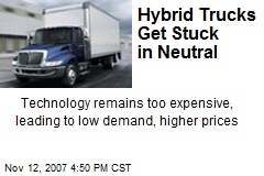Hybrid Trucks Get Stuck in Neutral