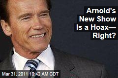 Arnold Schwarzenegger Returns to TV in 'The Governator' ... or Is it an April Fool's Day Joke?