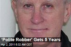 'Polite Robber' Gregory Hess Jailed for 5 yers
