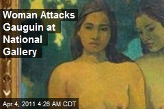 Gaughin Attacked at National Gallery