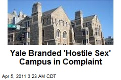Yale Branded 'Hostile Sex' Campus in Fed Complaint
