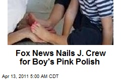 Fox News Nails J. Crew Boy for Pink Polish