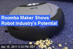 Roomba Maker Shows Robot Industry&#39;s Potential