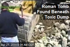 Roman Tomb Found Beneath Naples Toxic Dump
