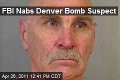 FBI Nabs Denver Bomb Suspect