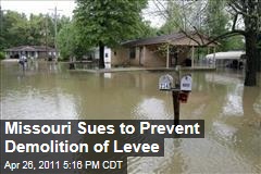 Missouri Sues Army Corps of Engineer to Prevent Demolition of Levee