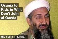 Osama bin Laden Will Urges His Children to Avoid Jihad