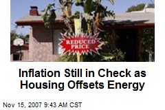 Inflation Still in Check as Housing Offsets Energy