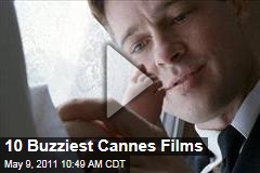 Cannes Film Festival: 10 of the Buzziest Movies
