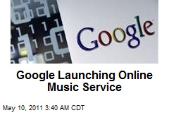 Google Launching Online Music Service