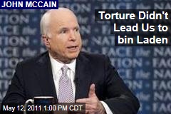 John McCain: Torture Didn't Lead Us to Bin Laden