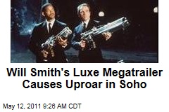 'Men in Black III': Will Smith's Luxury Megatrailer Booted From Soho