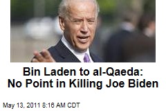 Osama bin Laden to al-Qaeda: No Point in Killing Joe Biden
