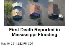 Mississippi Flood: First Death Reported