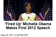 Michelle Obama Makes First Speech for 2012 Presidential Campaign