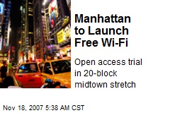 Manhattan to Launch Free Wi-Fi