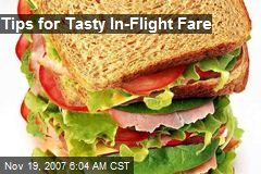 Tips for Tasty In-Flight Fare