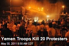 Yemen Protests: Troops Kill 20 Protesters in Taiz; Military Units Fight al-Qaeda in Zinjibar