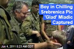 Izudin Alic, Boy in Famous Srebrenica Photo, Just Wanted Ratko Mladic's Chocolate