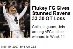 Flukey FG Gives Stunned Ravens 33-30 OT Loss