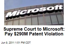 US Supreme Court Tosses Microsoft Appeal from 2007 Software Patent Case