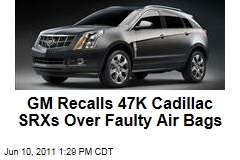 GM Recall Cadillac SRX: 47,000 Have Faulty Air Bag Sensors