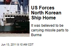 US Halts Suspected Missiles En Route From North Korea to Burma