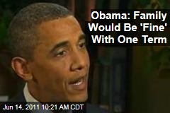 Obama TODAY Show Interview: Family Would Be 'Fine' With One Term