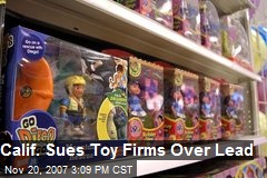 Calif. Sues Toy Firms Over Lead