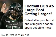 Football BCS At-Large Pool Getting Larger?